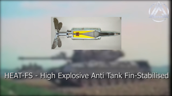 HEAT-FS - High Explosive Anti Tank Fin-Stabilised HEAT-FS - High Explosive Anti Tank Fin-Stabilised