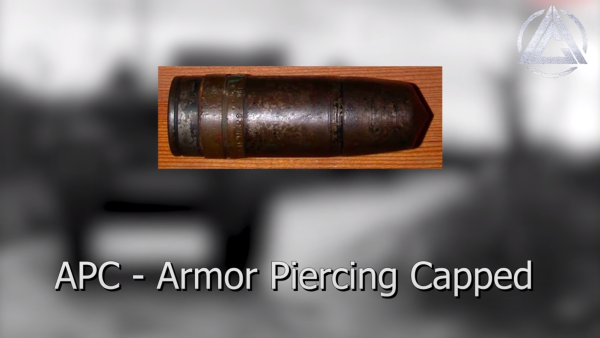APC - Armor Piercing Capped APC - Armor Piercing Capped